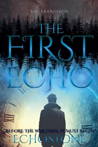 The First Echo