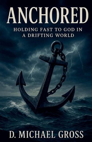 Anchored