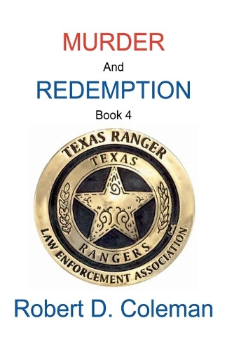Murder and Redemption, Book Four