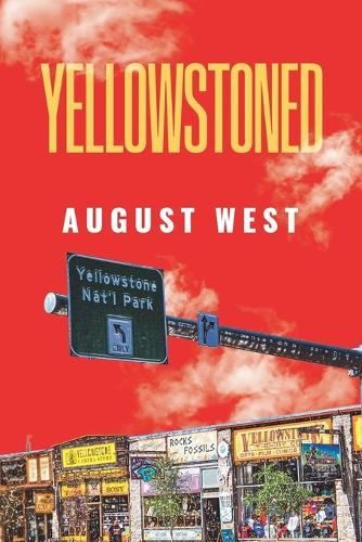 Yellowstoned