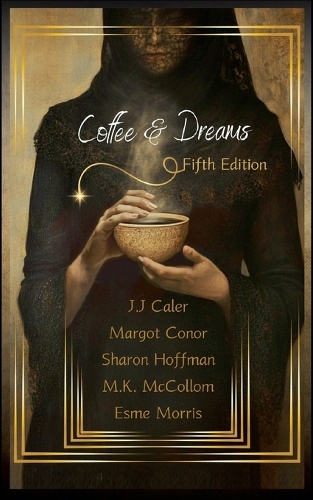 Coffee & Dreams Fifth Edition