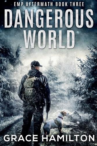Dangerous World
