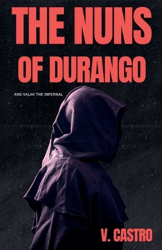 The Nuns of Durango
