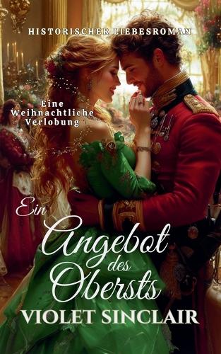 Ein Angebot des Obersts