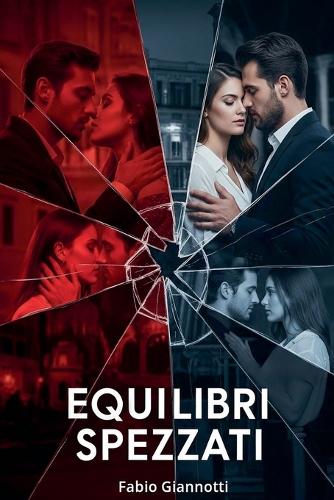 Equilibri spezzati