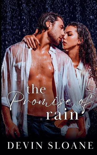 The Promise Of Rain