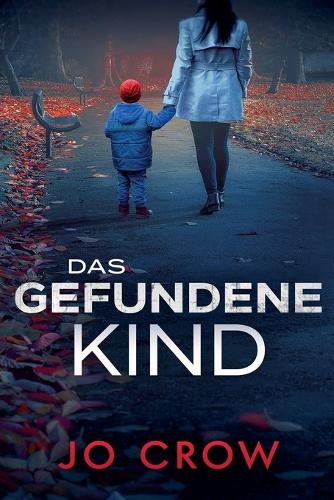 Das gefundene Kind