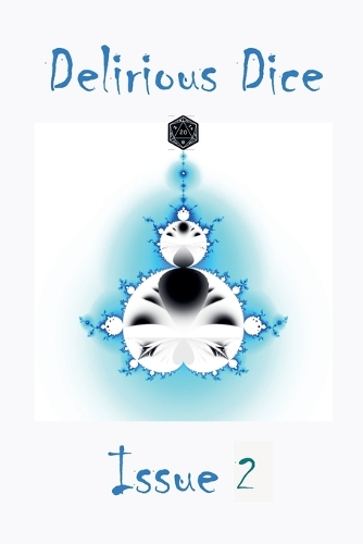 Delirious Dice Issue 2