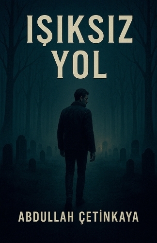 ışıksız yol