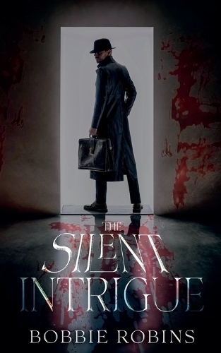The Silent Intrigue