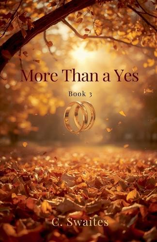 More Than a Yes