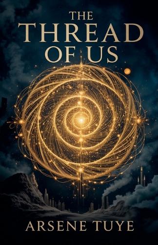 The Thread of Us