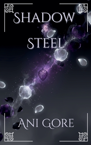 Shadow & Steel