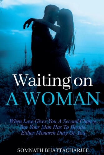 Waiting on a Woman