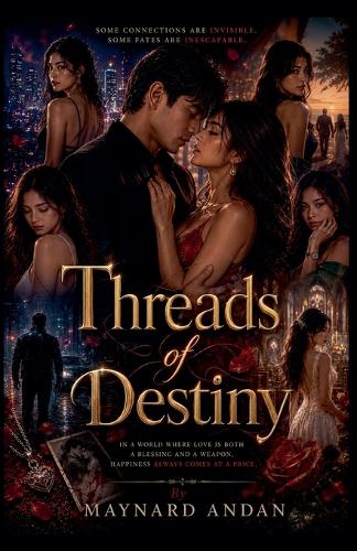 Threads of Destiny