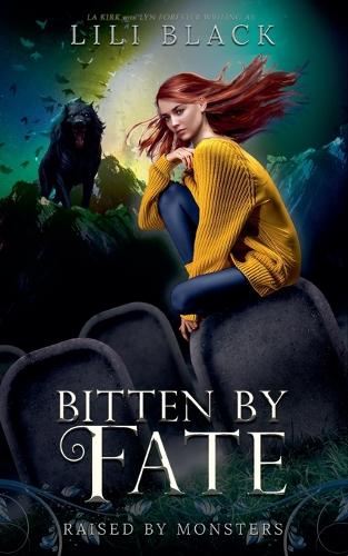 Bitten by Fate