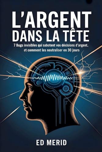 L'argent dans la tête