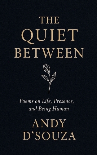 The Quite Between