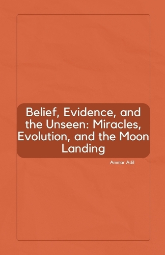 Belief, Evidence, and the Unseen