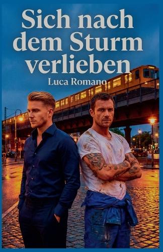Sich nach dem Sturm verlieben