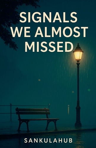 Signals We Almost Missed