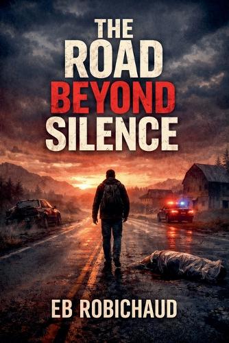 The Road Beyond Silence