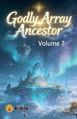 Godly Array Ancestor, Volume 7