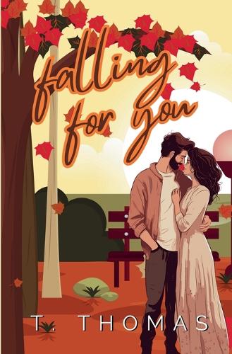 Falling For You
