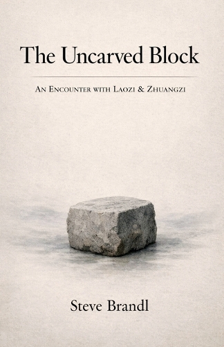 The Uncarved Block