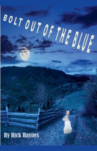 Bolt Out Of The Blue