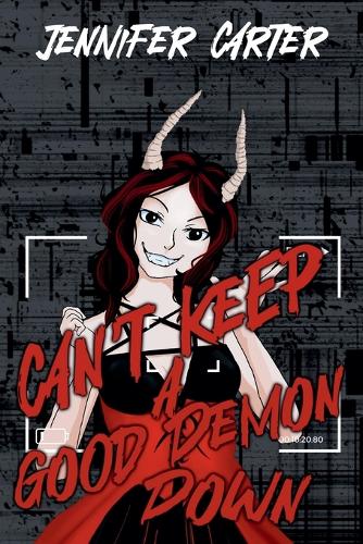 Can't Keep a Good Demon Down