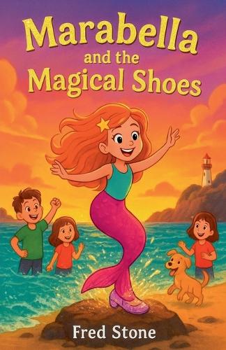 Marabella And The Magical Shoes