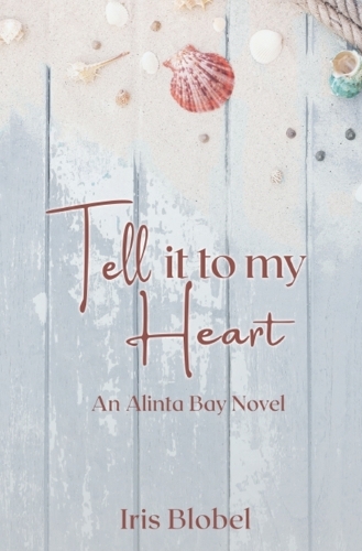Tell it to My Heart