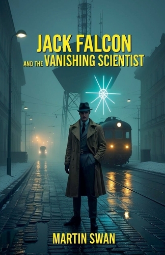 Jack Falcon and the Vanishing Scientist