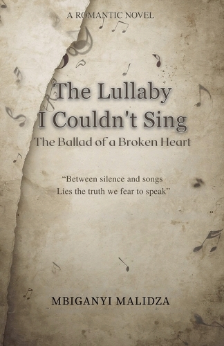 The Lullaby I Couldn't Sing