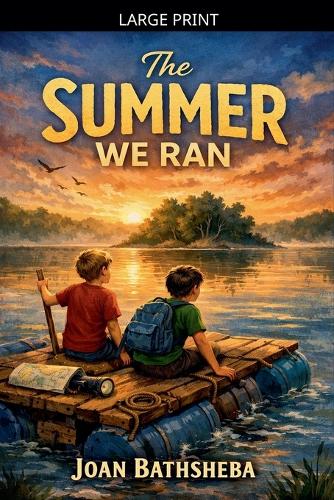 The Summer We Ran