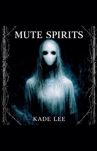 Mute Spirits
