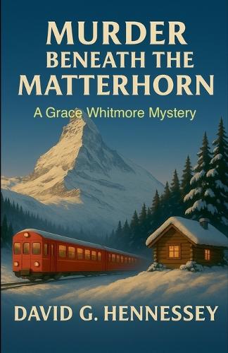 Murder Beneath the Matterhorn
