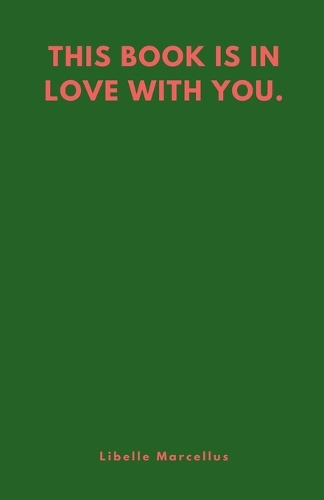 This Book Is In Love With You