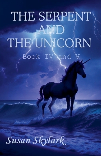 The Serpent and the Unicorn