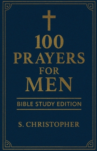 100 Prayers for Men