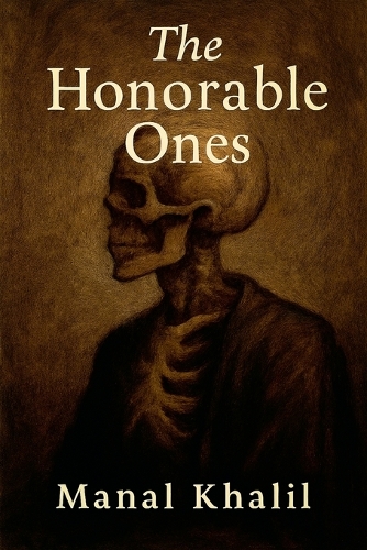 The Honorable Ones