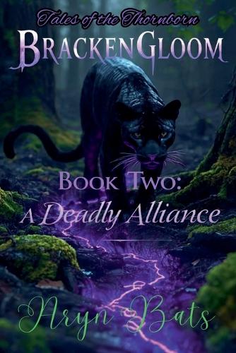 Brackengloom Book Two