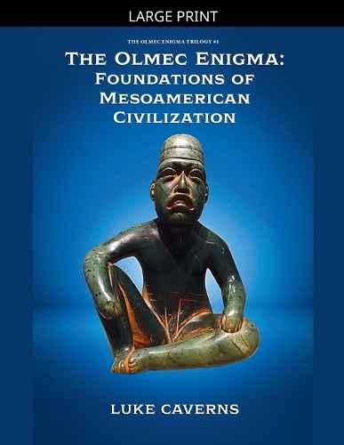 The Olmec Enigma