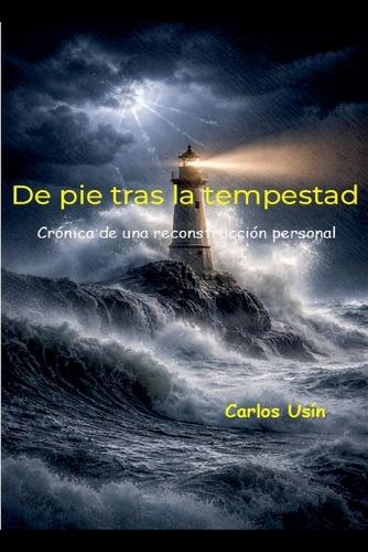 De pie tras la tempestad