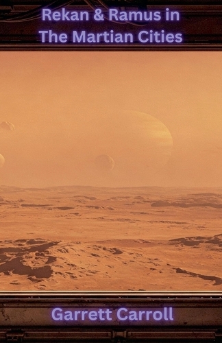Rekan & Ramus in the Martian Cities