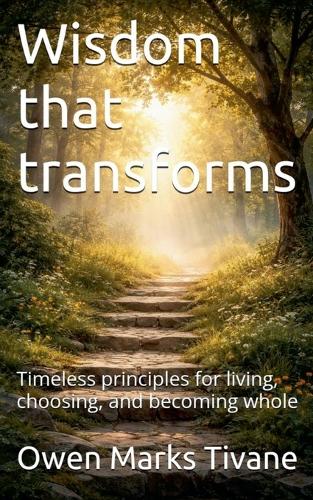 Wisdom that transforms