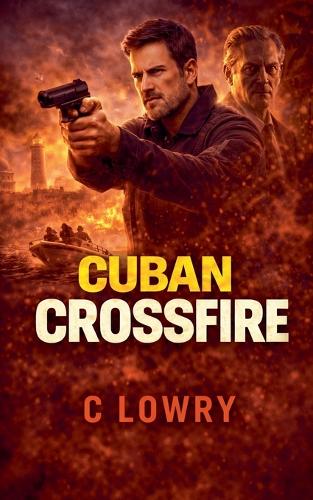 Cuban Crossfire
