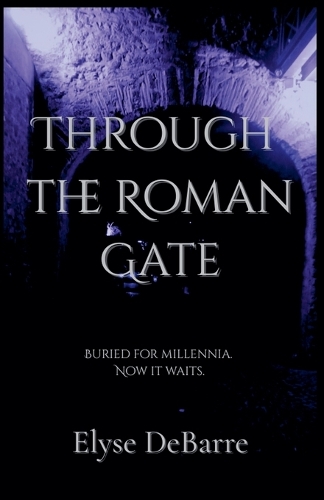 Through the Roman Gate