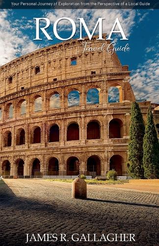 Rome Travel Guide